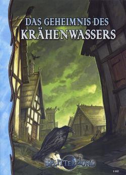 Das Geheimnis des Krähenwassers