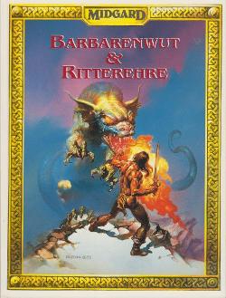 Barbarenwut & Ritterehre