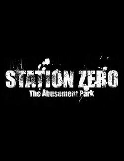 Station Zero: The Abusement Park
